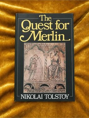 The Quest for Merlin by Nikolai Tolstoy - Hardcover